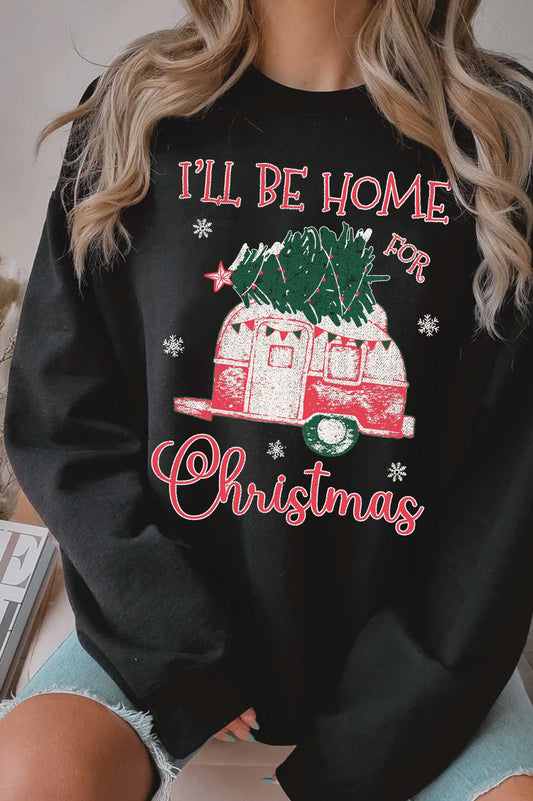 I'LL BE HOME FOR CHRISTMAS SWEATSHIRT: Black