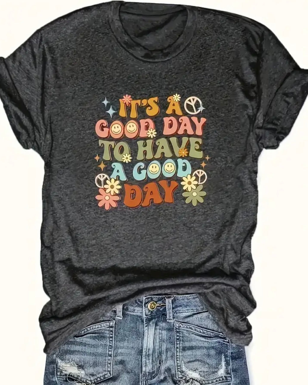It’s A Good Day Graphic Tee