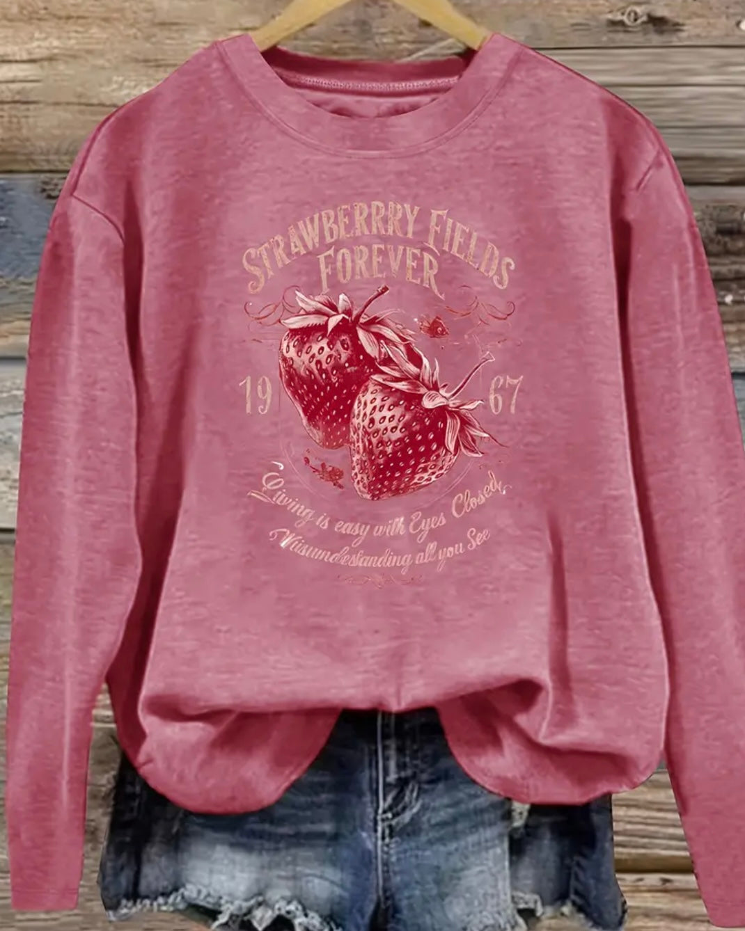 Strawberry Fields Forever Long Sleeve