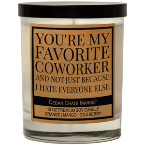 You're My Favorite Coworker Soy Candle